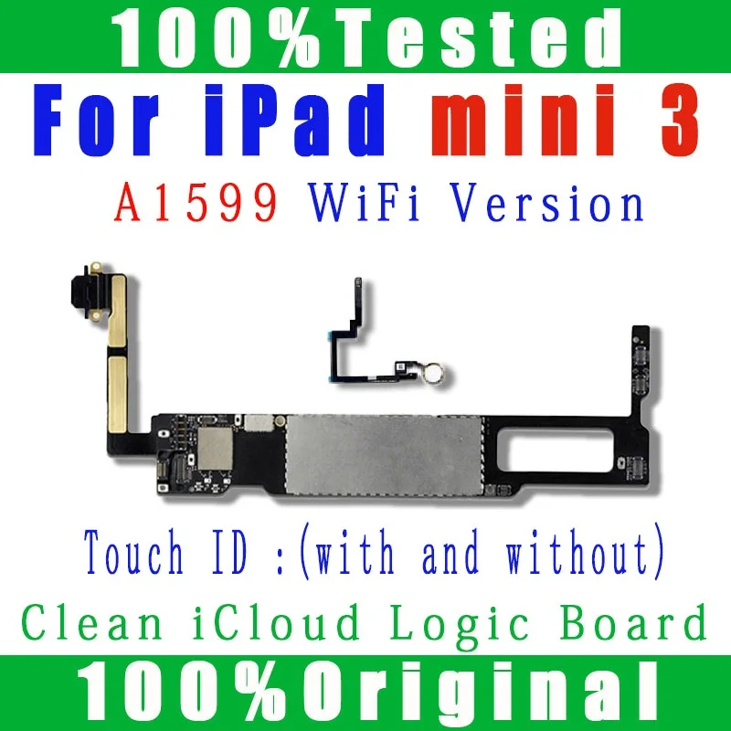 

A1599 WiFi Version Original No icloud For IPad MINI 3 Motherboard For Ipad MINI3 Logic boards With IOS System