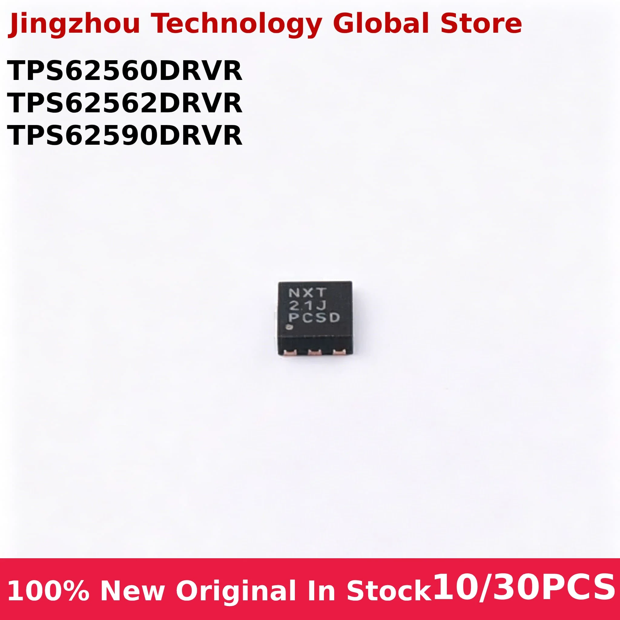 10/30PCS TPS62560DRVR TPS62560 CEY TPS62562DRVR TPS62562 NXT TPS62590DRVR TPS62590 OAL 0AL QFN-6 IC Chip Wholesale
