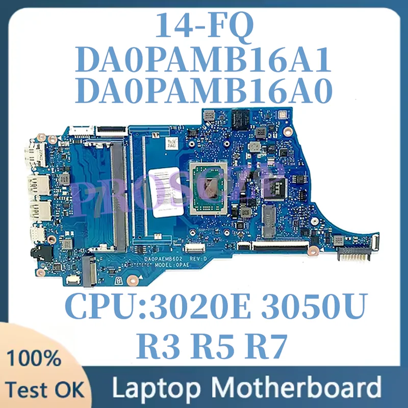 Carte mère pour ordinateur portable HP 14-FQ 14-DQ, testée (modèles DA0PAMB16A0, DA0PAEMB6D2, DA0PAEMB6D0, DA0PAMB16A1, DA0PAFMB6J0, DA0PAFMB6G0, DA0PAFMB6GF0)