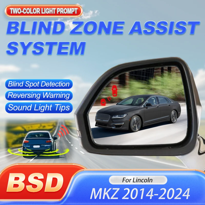 Car Alarm Smart System BSD BSM BSA Blind Spot Monitoring System Change Lane Aided Parking Sensor Kit For Lincoln MKZ 2014-2024