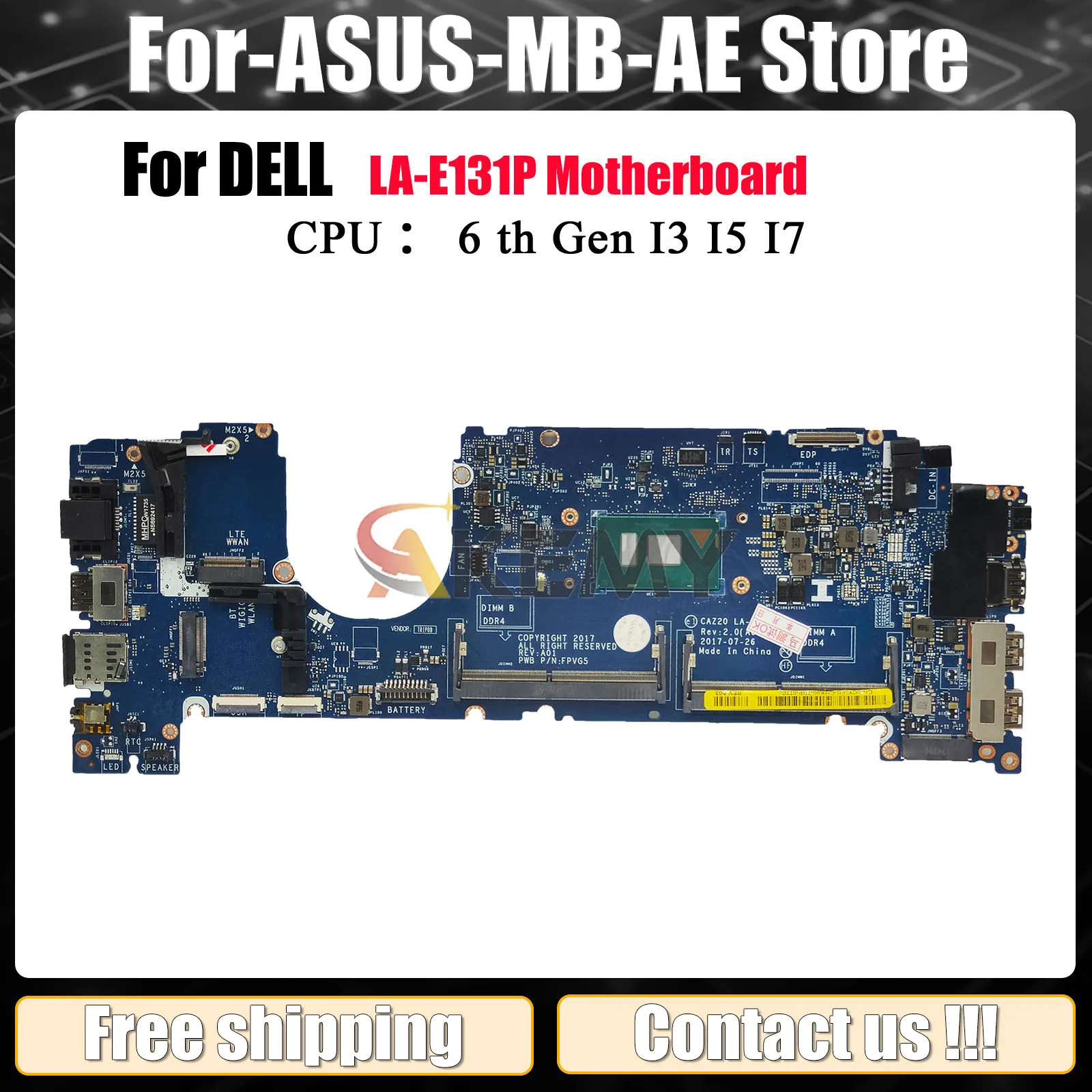For Dell Latitude 7480 Notebook Mainboard LA-E131P, Compatible with i5 i7 6/7th Gen CPU 08FCRX 0F48ND 0CXWHP 100% Fully Tested