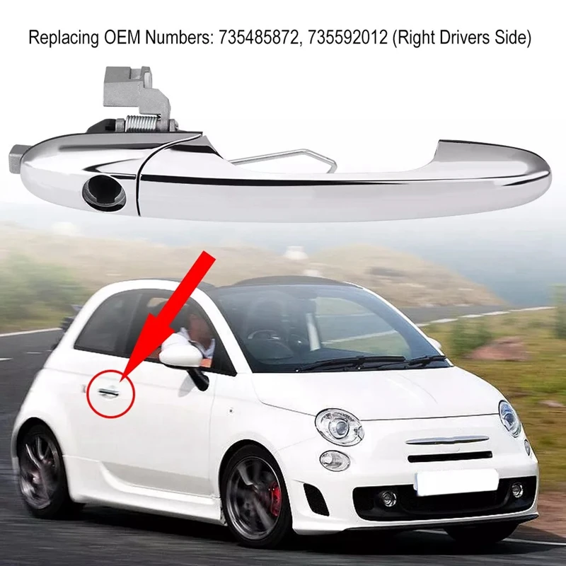 

Hot-A015-RHD Front Right Chrome Outer Door Handle 735592012 For Fiat 500 2007-2019 Exterior Handle Pull 735451694 735485872