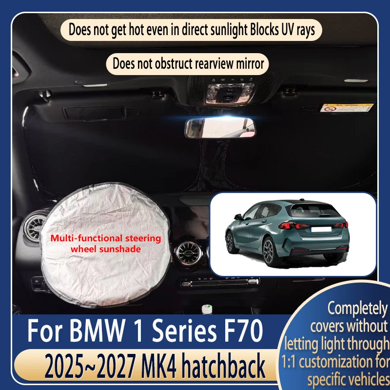 

Солнцезащитный козырек на руль для BMW 1 серии хэтчбек F70 2025~2027 MK4, летние охлаждающие аксессуары, солнцезащитный экран на лобовое стекло