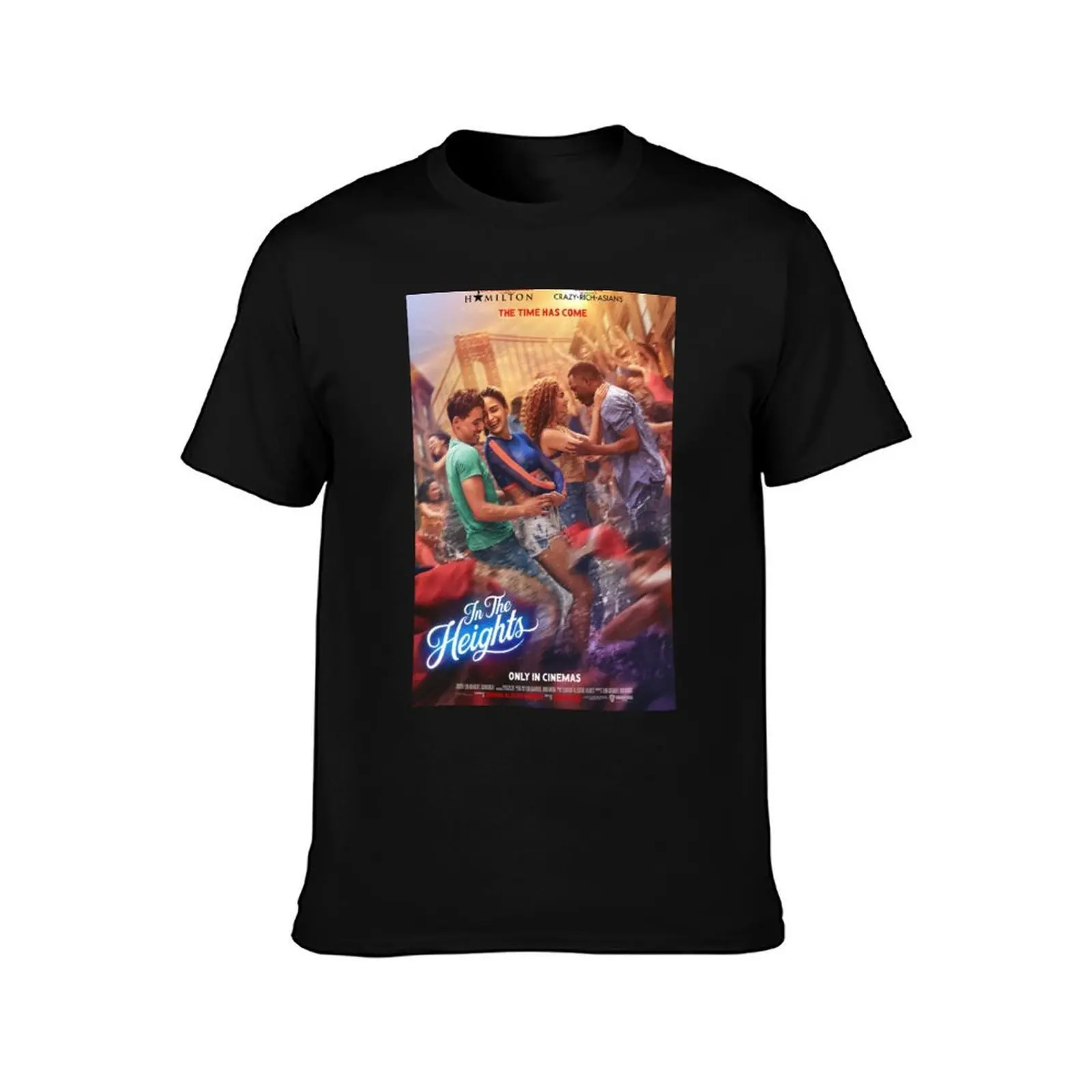 In The heights Poster T-Shirt Basic Regular Fit Casual T-Shirt