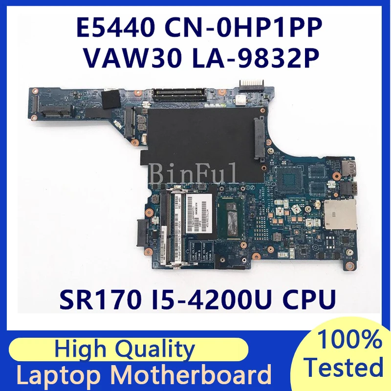 

CN-0HP1PP 0HP1PP HP1PP Mainboard For Latitude E5440 Laptop Motherboard With SR170 I5-4200U CPU VAW30 LA-9832P 100%Full Tested OK