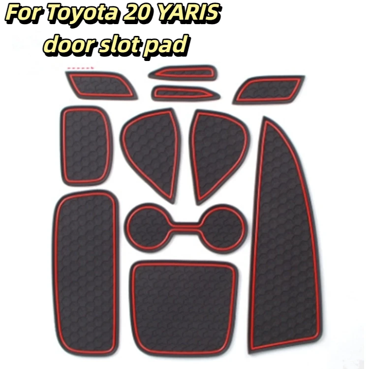 

For Toyota 20 YARIS door slot pad, Yaris car interior modification, water cup storage, anti-skid right-hand drive