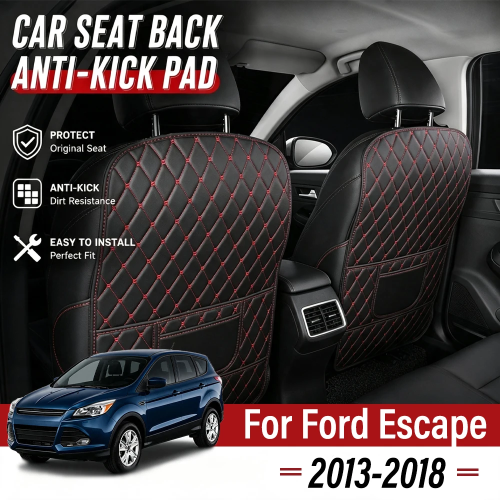Easy Clean PU Anti Kick Mat Pads For Ford Escape 2013-2018 Dirt-Repellent, Two Color Choice, Quick Install Full Coverage