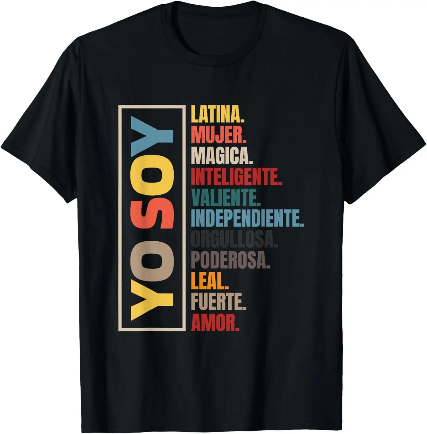 Yo Soy Latina Hispanic Heritage Month T-Shirt S-5XL