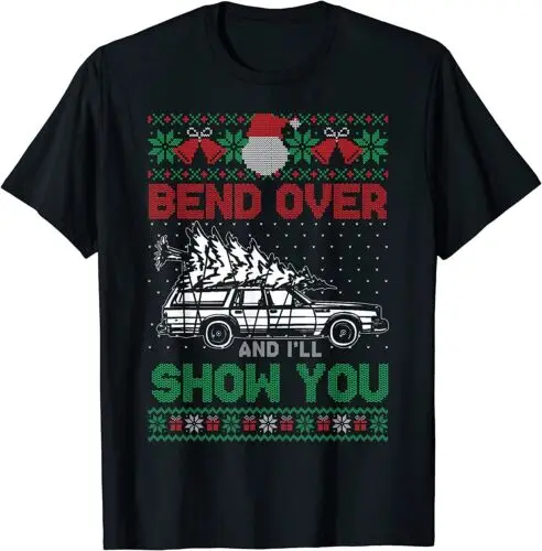 Bend Over And I'll Show You Christmas Ugly T-Shirt