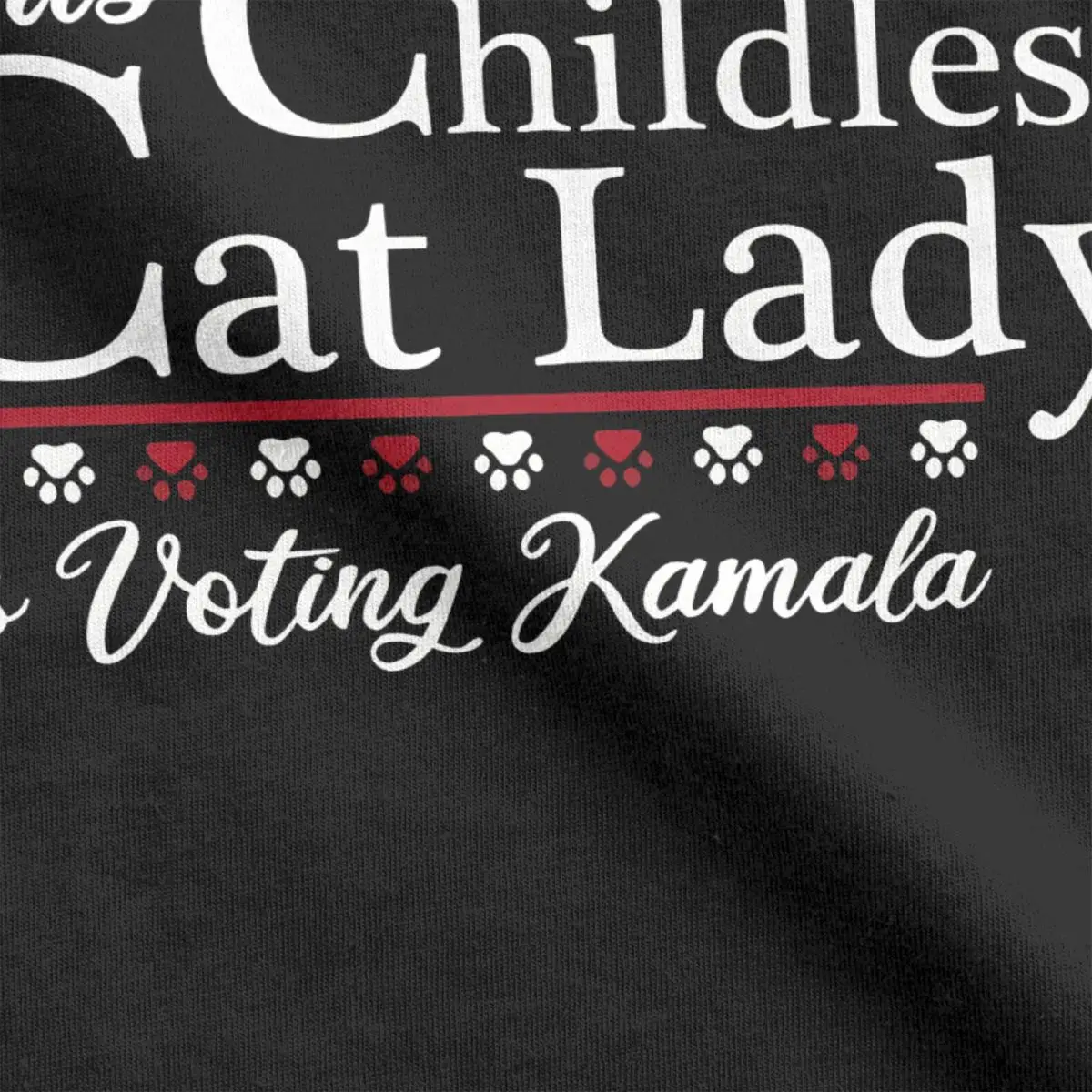 Childless Cat Lady Is Voting Kamala T-Shirt Men Hipster Cotton Tees Round Collar Short Sleeve T Shirt Original Clothing