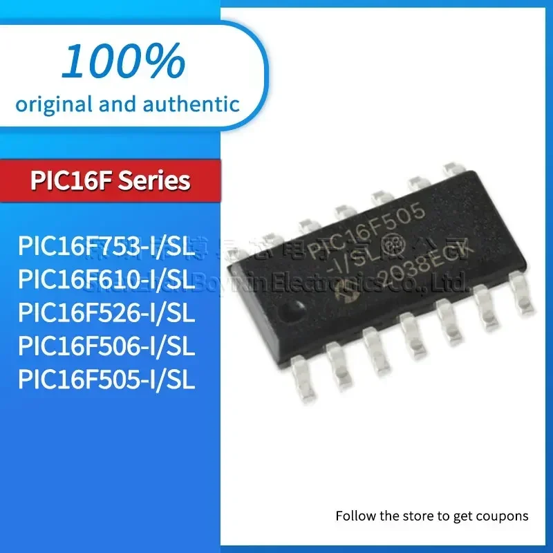 

PIC16F753 PIC16F610 PIC16F526 PIC16F506 PIC16F505-I/SL new version