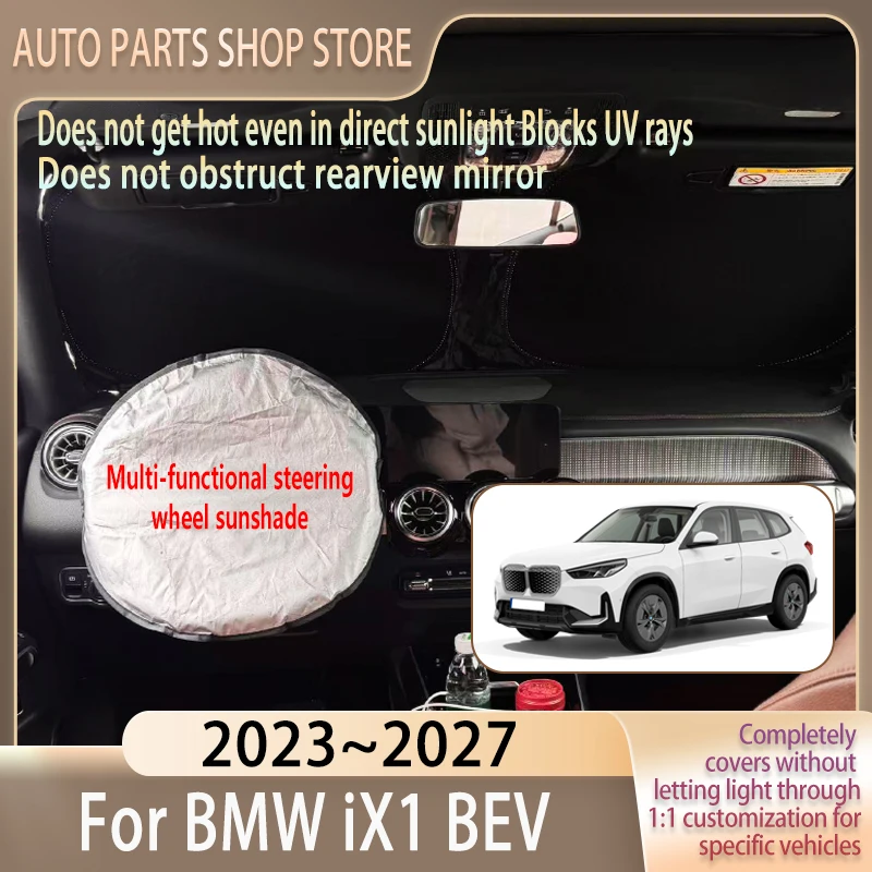 

For BMW iX1 2023~2027 2026 Steering wheel Car Sun Visor Summer Cooling Auto Accessories Front Windshield Sunshade Heat Insulati