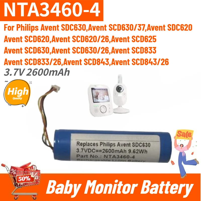 

100% New High Quality NTA3460-4 NTA3459-4 Baby Monitor Battery 3.7V 2600mAh for Philips Avent SCD620 SCD625 SCD630 SCD833 SCD843