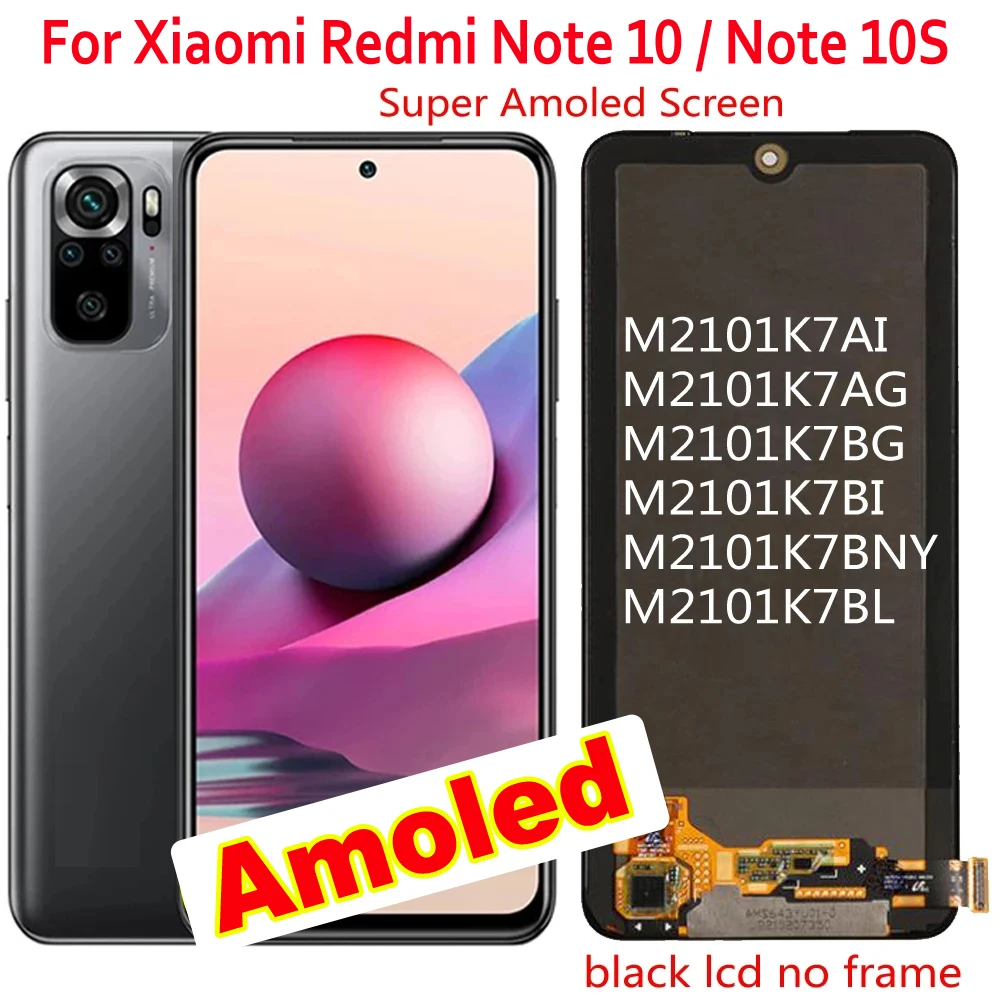 Super Amoled LCD Display Touch Screen Digitizer Assembly Sensor + Frame For Xiaomi Redmi Note 10 4G Note10S M2101K7BNY M2101K7BI