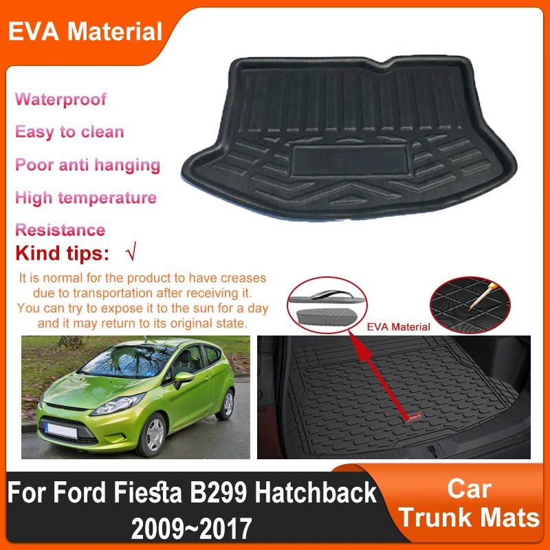 for Ford Fiesta B299 Accessories MK6 Hatchback 2009~2017 Car Trunk Mat Rear Cargo Liner Anti Slip Interior Auto Waterproof Part