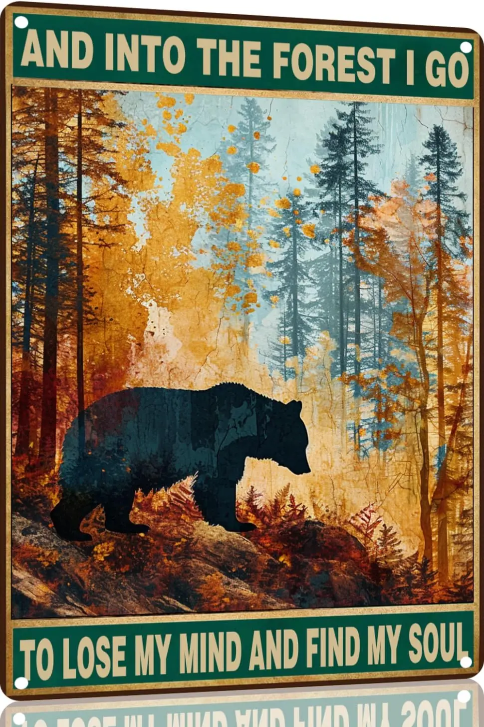 Bear Metal Sign And Into The Forest I Go to Lose My Mind Find Hiking Girl Retro Tin Vintage for Home Coff