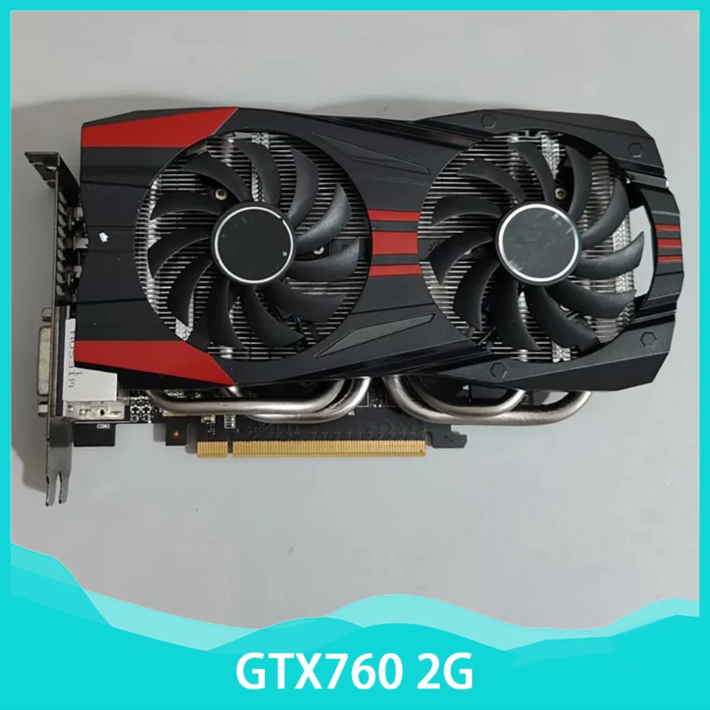 

GTX 760 2GB For AS-US GTX760 2G Graphics card DP HDMI DVI