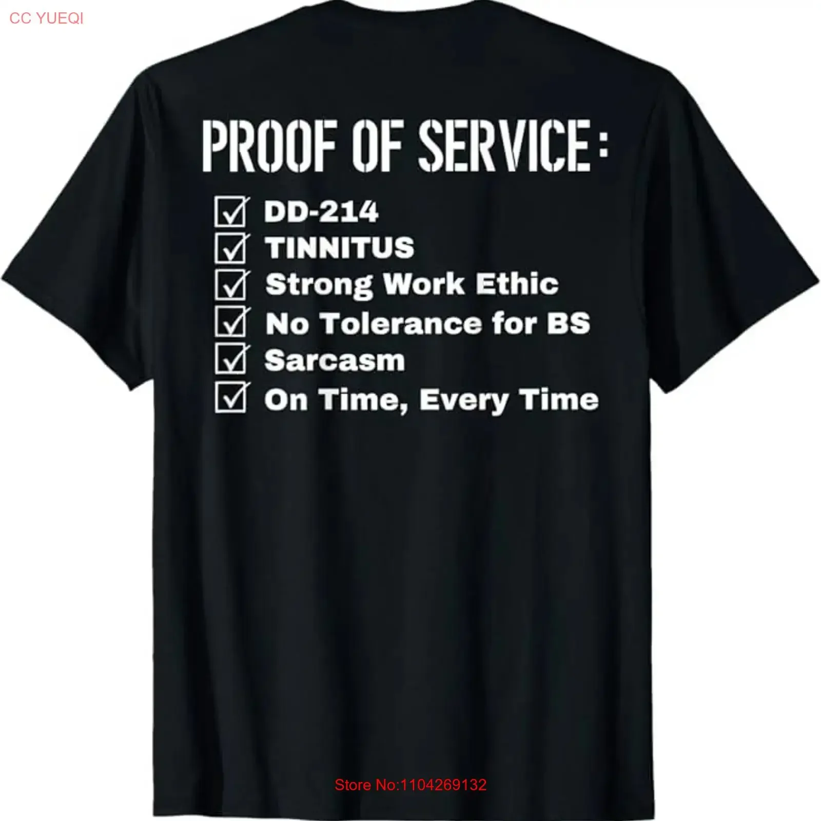 Proof of Service Dd 214 Tinnitus Strong Work Ethic On Back T Shirt vintage Washed Slightly Stretched graphic Stylish