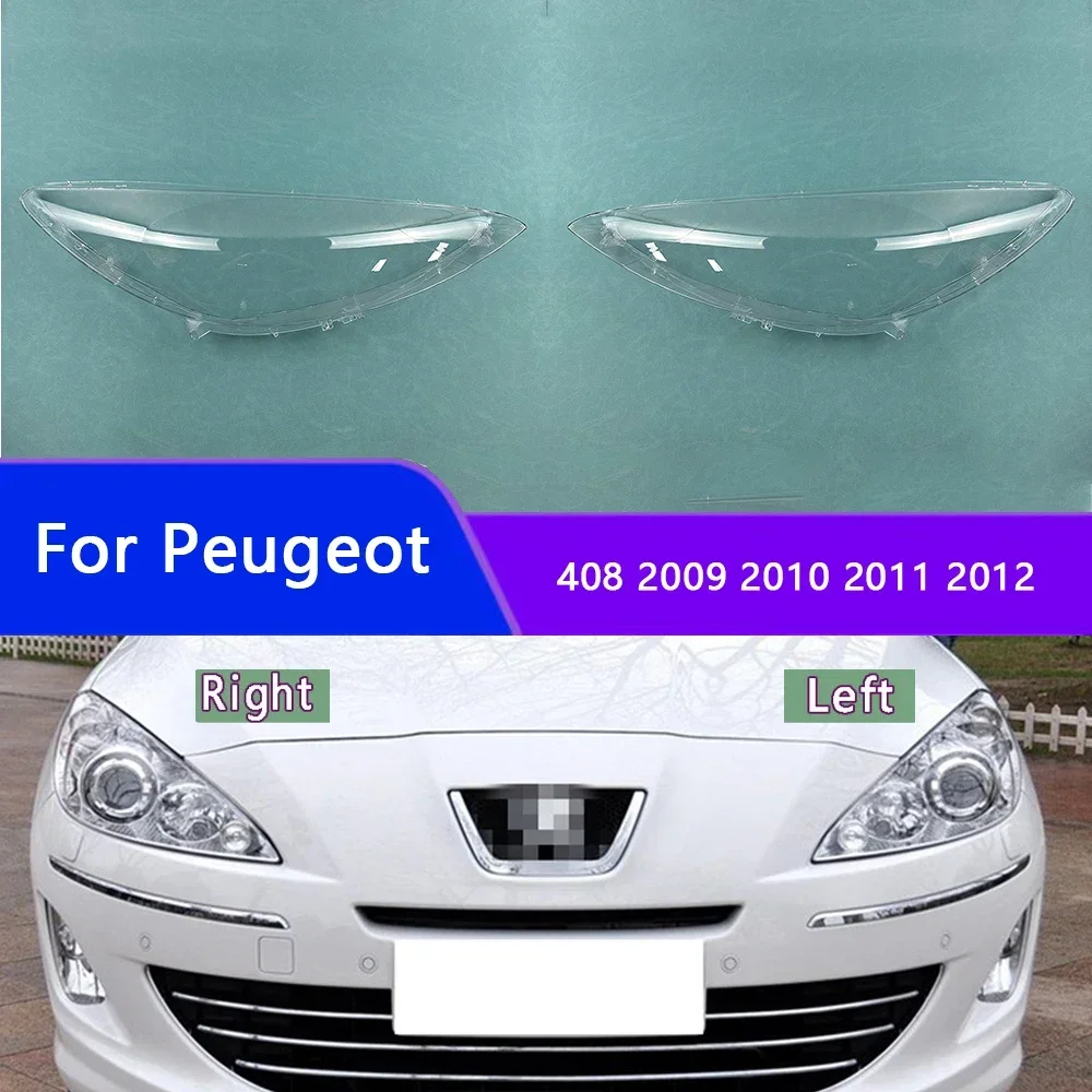 

For Peugeot 408 2009 2010 2011 2012 Headlamp Cover Headlight Transparent Lens Lamp Shell Plexiglass Replace Original Lampshade