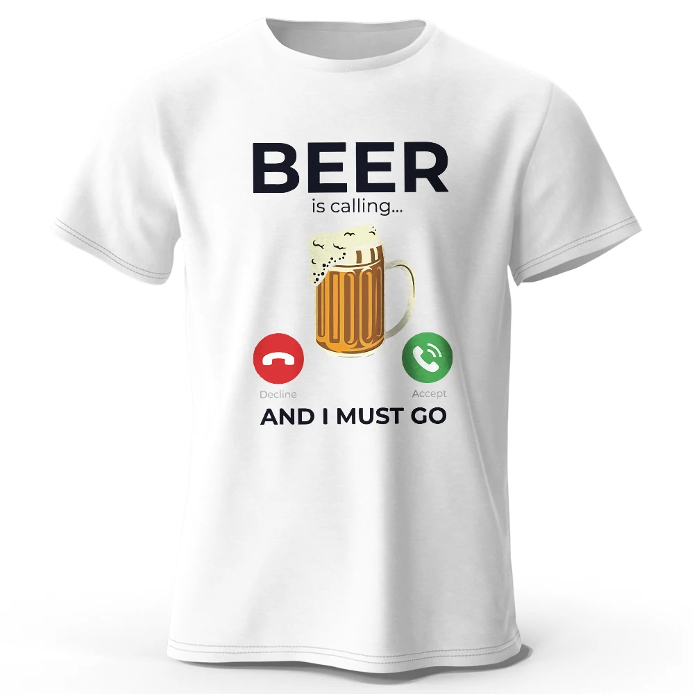 

Beer Is Calling I Must Go Printed Men's T-Shirt 100% Cotton Oversized Funny Graphic Tees for Men Summer Tops