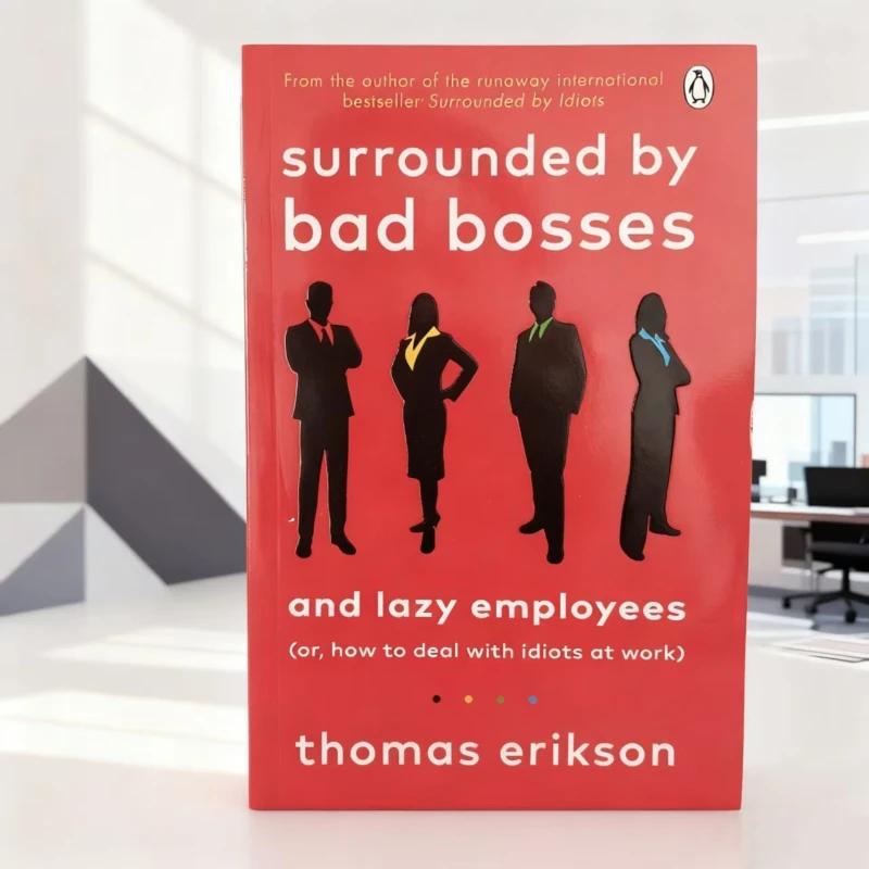 

Томас Эрсисон в окружении Поганых боссах: прованские стратегии, которые управляют складными коллег и токсичными рабочими местами.