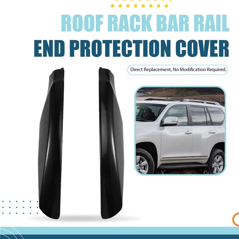 

2010-2019 For Toyota Land Cruiser Prado FJ150 Black Roof Rack Bar Rail End Cover Shell 6Pcs/Set Protection