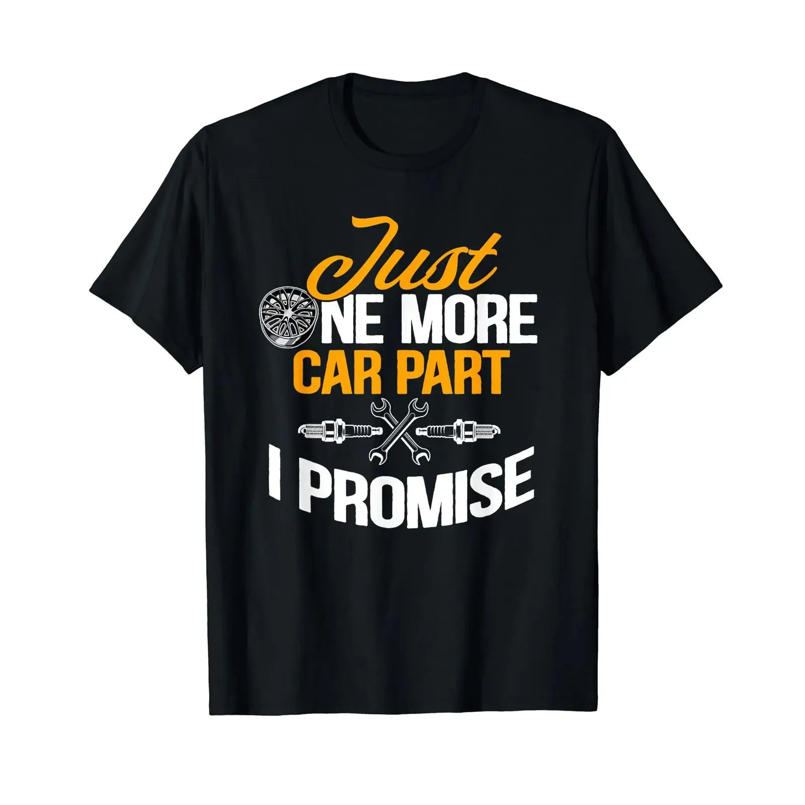 Just One More Car Part I Promise Funny Mechanic T Shirt vintage Washed graphic Top For Everyday Wear streetwear Comfortable