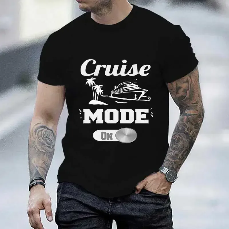 Summer T Shirt Cruise Mode on Streetwear Men Harajuku Tshirt Tops Short Sleeve T-shirts Oversized Tee Unisex Women Trip Clothes