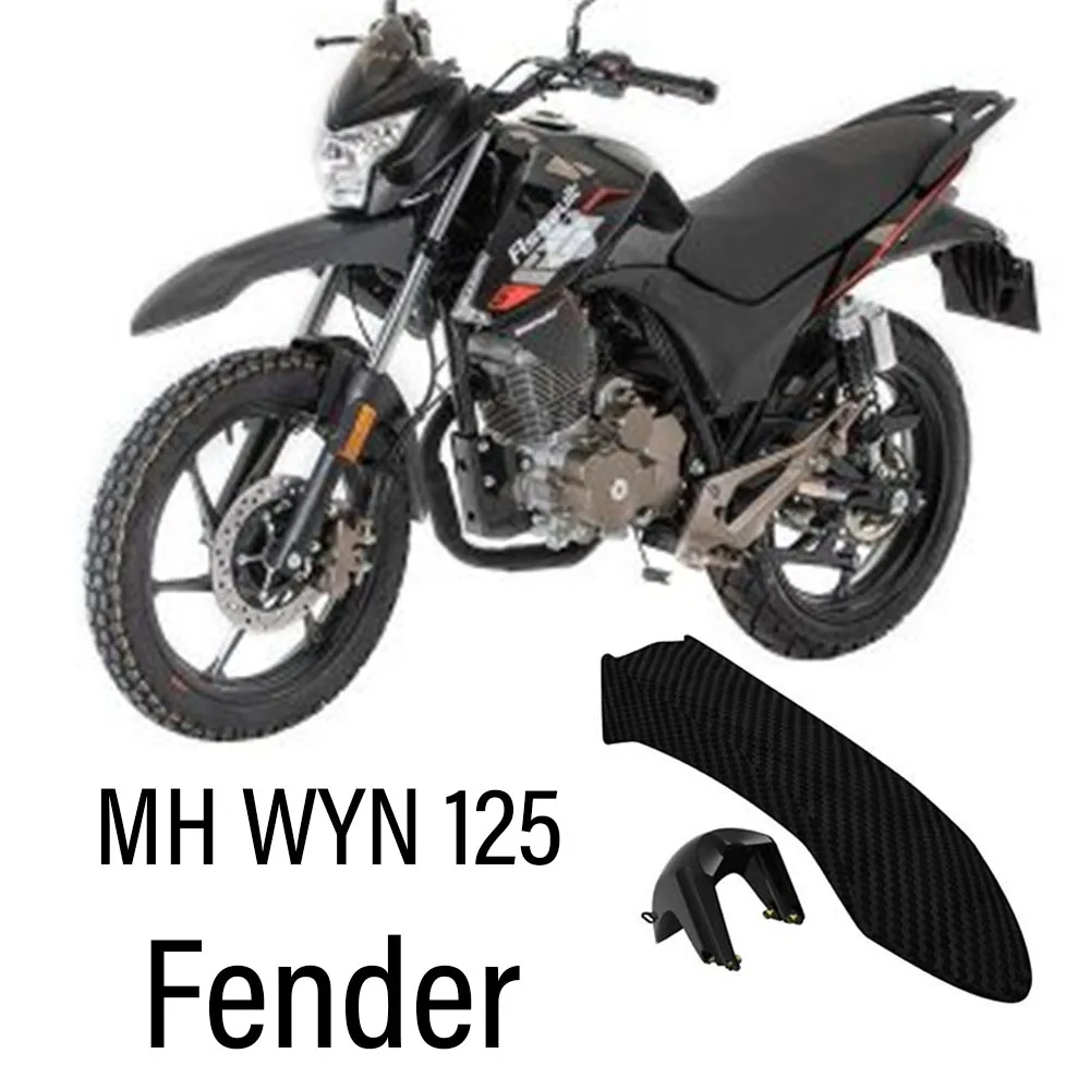 

Fit MH WYN 125 WYN125 125Wyn Front Fender Mudguard Splash Mud Guard Protector Wheel Hugger For MH WYN 125 WYN125 125Wyn