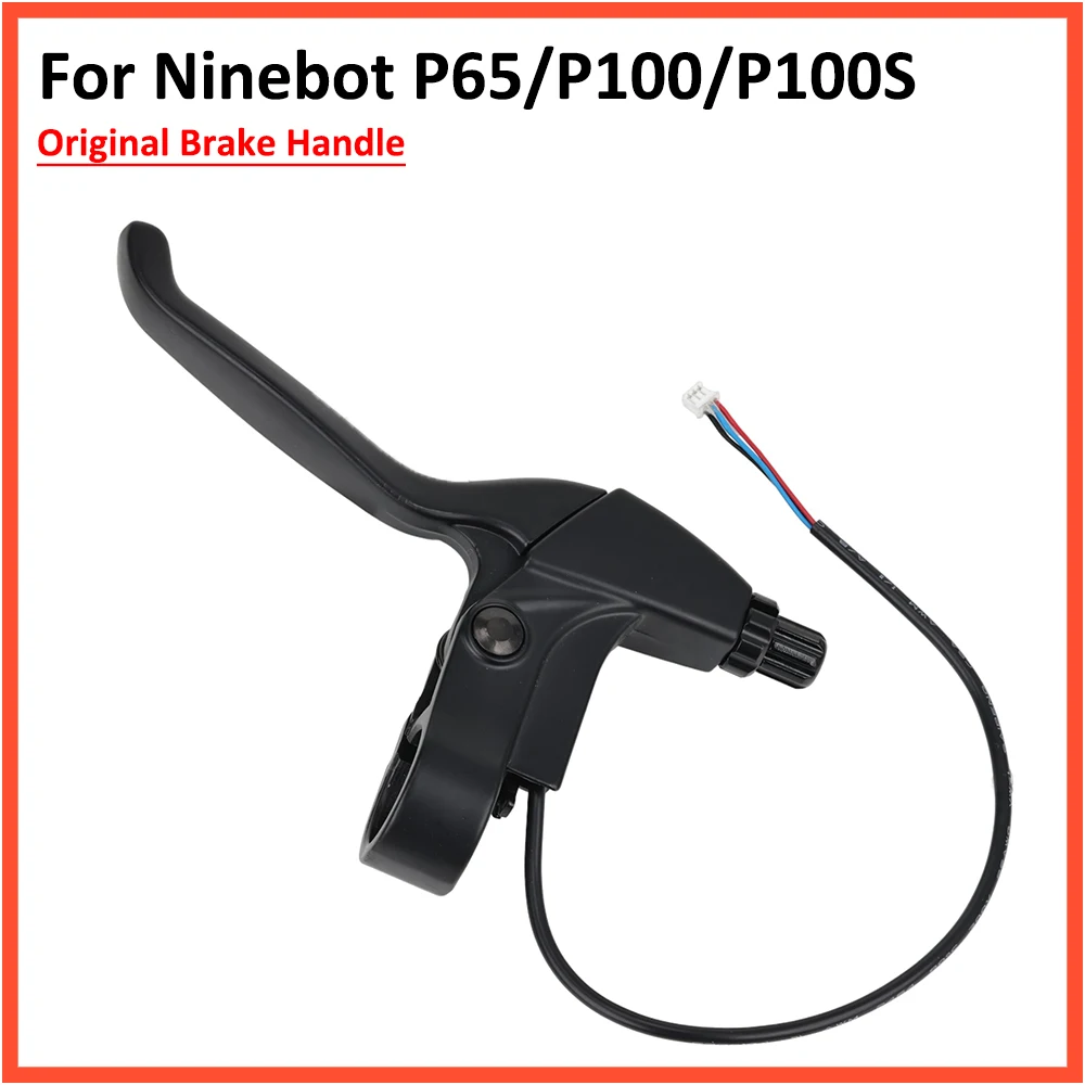 Original Brake Handle for Ninebot Kickscooter P65 P100 P100S Segway Electric Scooter Left Right Brake lever Replacement Parts