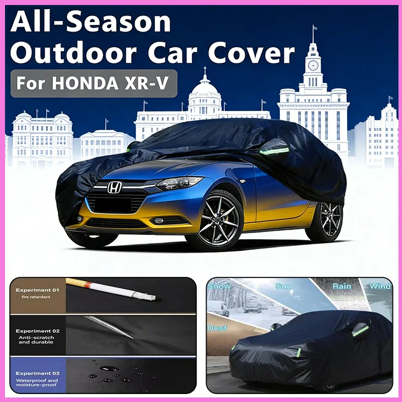 

Для HONDA XR-V автомобильный полный чехол-наружный водонепроницаемый снегозащитный солнцезащитный козырек, зимние и летние всепогодные аксессуары для автозащиты