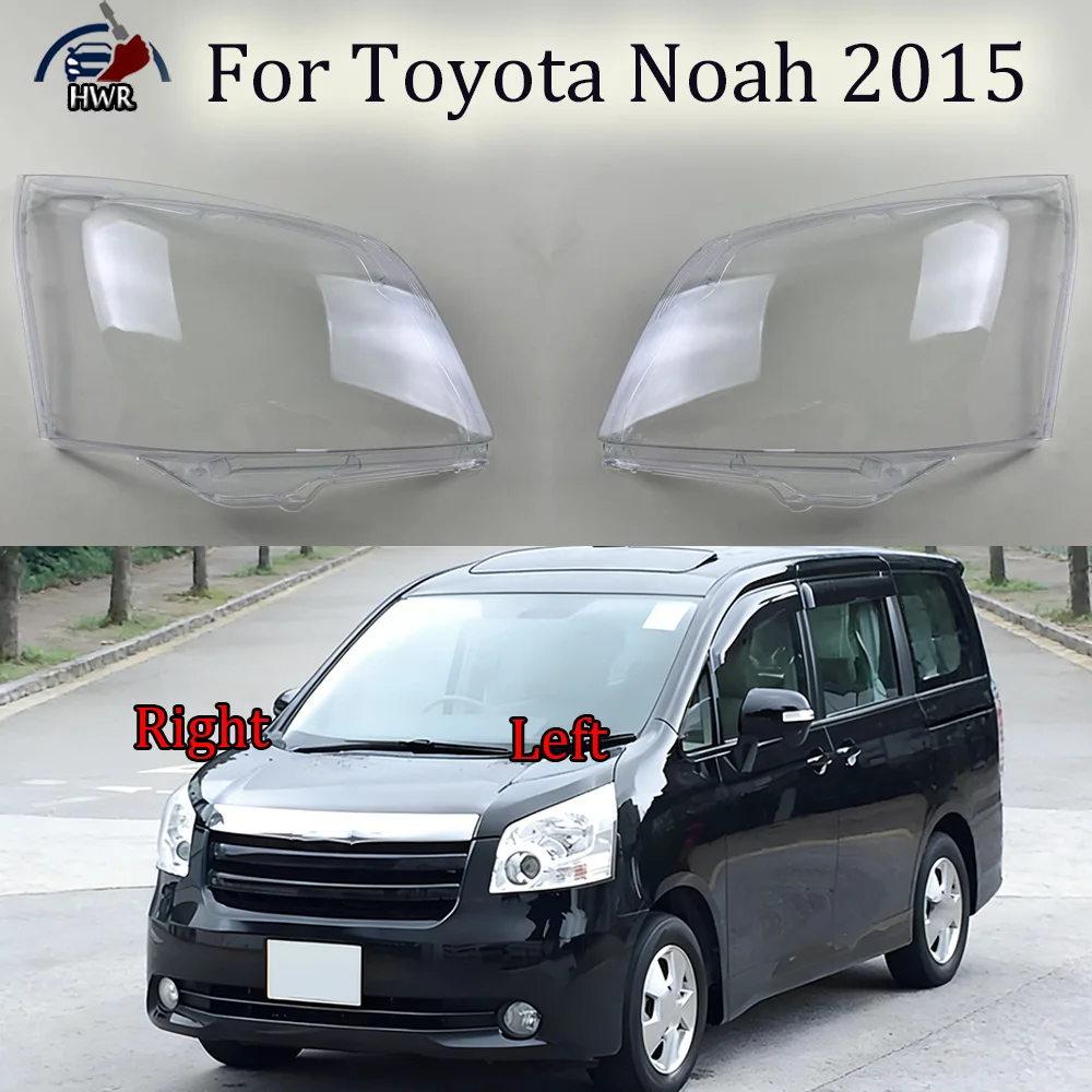 

For Toyota Noah 2015 Headlights Shell Transparent Lampshdade Headlamp Cover Lamp Shade Plexiglass Replace Original Lens