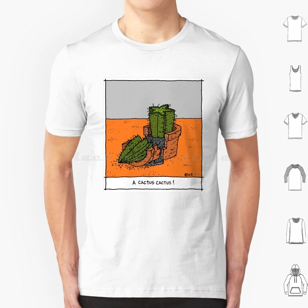 A Cactus Cactus T Shirt Big Size 100% Cotton Pun Cartoon Laugh Funny Plant Plants Cactus Succulents Pot Plants Desert Accidents