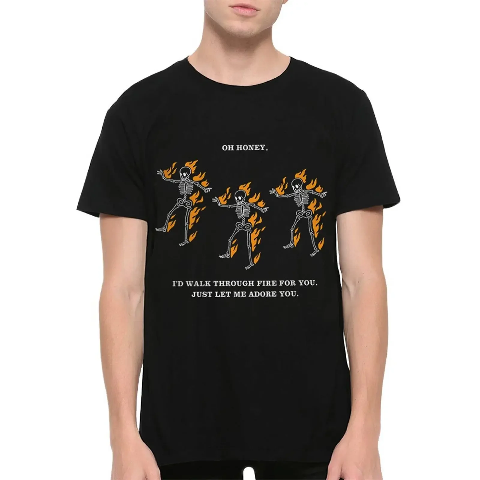 Skeleton Fire T Shirt Oh Honey I'd Walk Through Cotton SKU 07611 vintage Washed Stretched Breathable graphic Soft Unisex