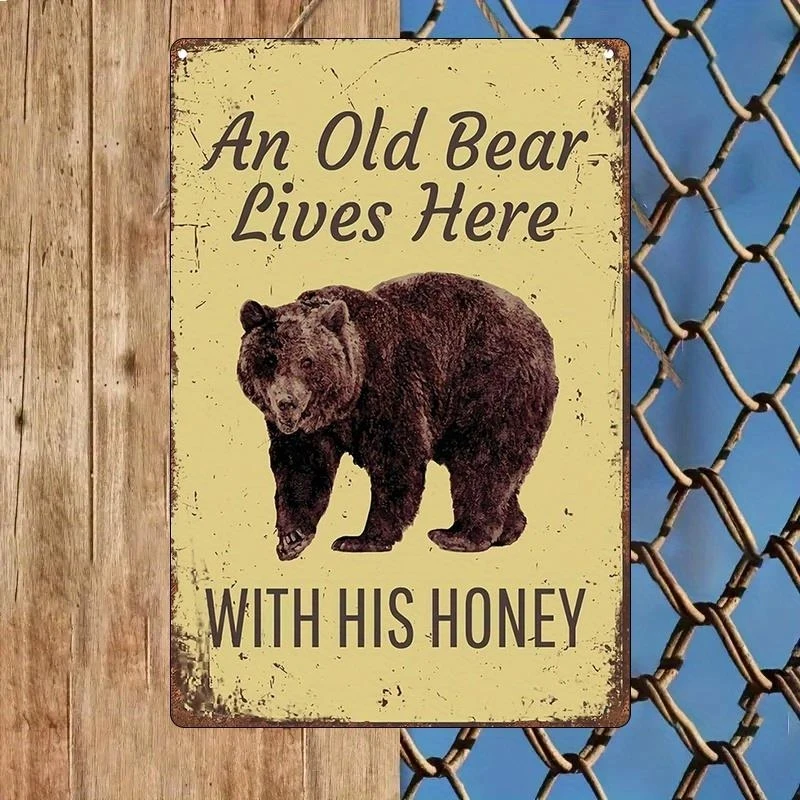 Vintage Metal Sign 2DPlane - 1A 'An Old Bear Lives Here' Message with Honey Warning Outdoor Decor Metal Plaque