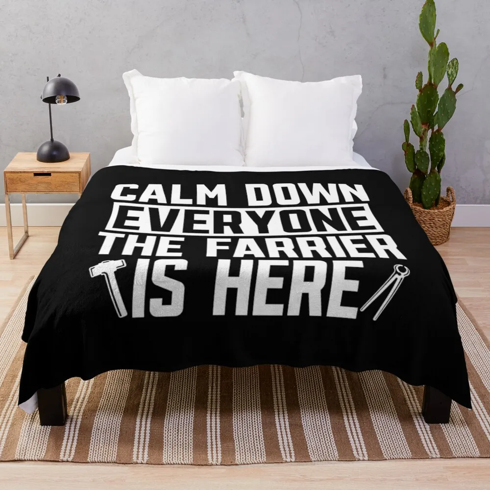 Farrier Calm Down Everyone Horseshoe Farriers Throw Blanket Quilt Custom Blankets