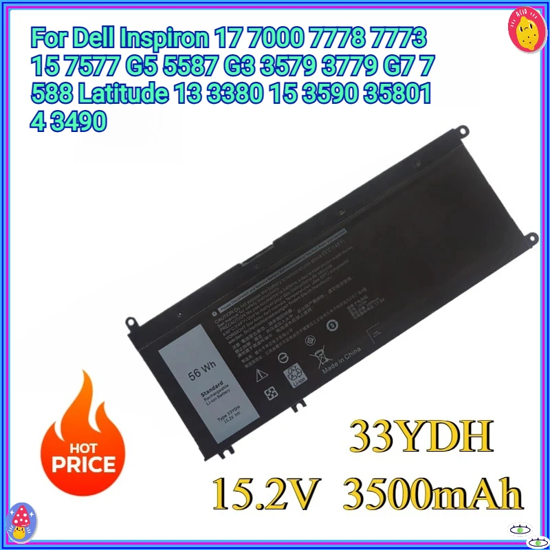 

New 33YDH Battery for Dell Inspiron 17 7000 7778 7773 15 7577 G5 5587 G3 3579 3779 G7 7588 Latitude 13 3380 15 3590 358014 3490