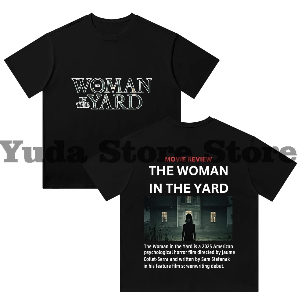 

The Woman in the Yard 2025 Movie Merch Cotton T Shirt Fashion Casual Short Sleeved Streetwear Unisex Top Tee Style2