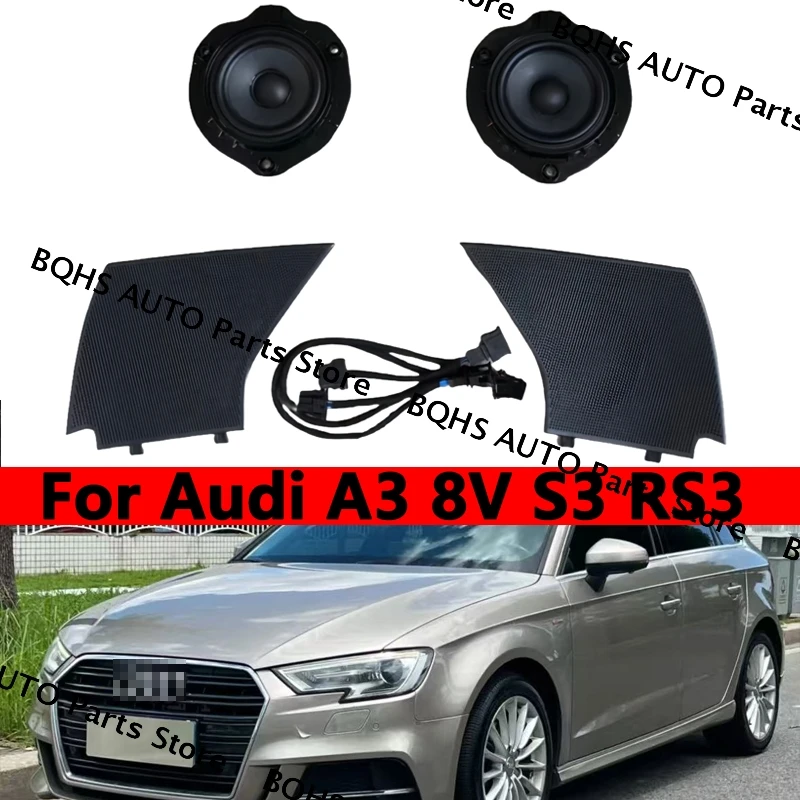 

Для Audi A3 8V S3 RS3 Передняя дверь Среднечастотный динамик Передняя дверь Среднечастотный динамик Комплект 8V3 035 409 A/410 8V0 035 454 A 8V0035454A