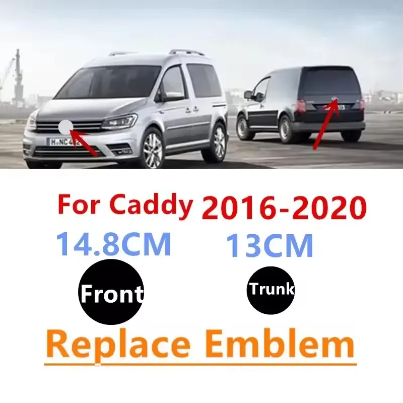 

2 шт. Volkswagen VW Caddy 2016-2020 Эмблема передней решетки радиатора 150 мм и эмблема задней крышки багажника 130 мм Логотип автомобиля подходит для 2016-2020 гг.