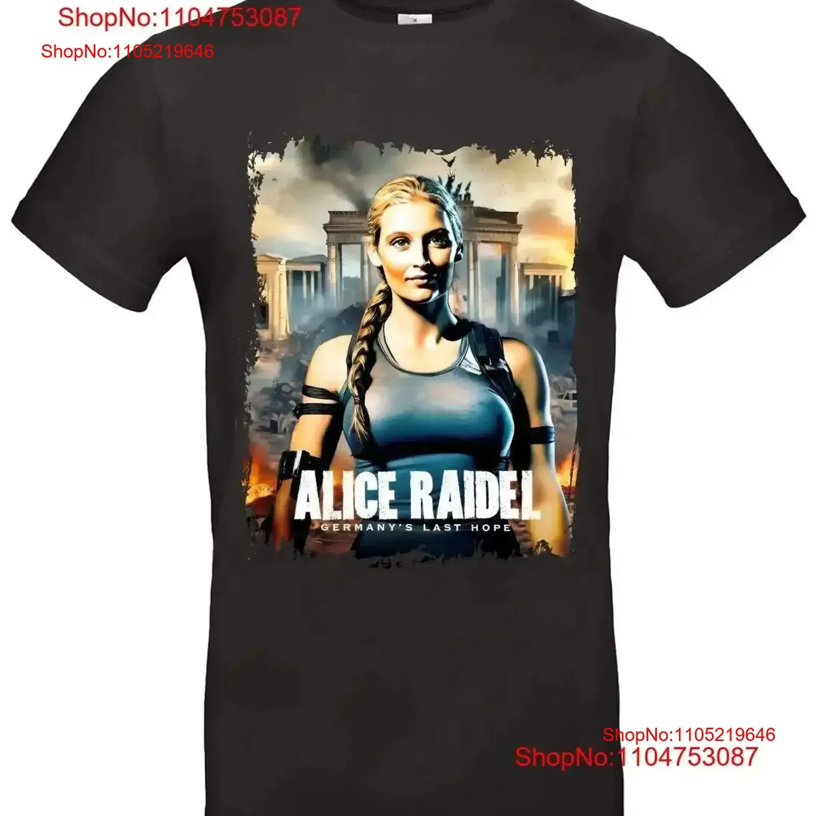 

Alice Weidel T Shirt Lara Croft Design Germany's Last Hope vintage Washed Stylish designer clothes graphic streetwear vintage
