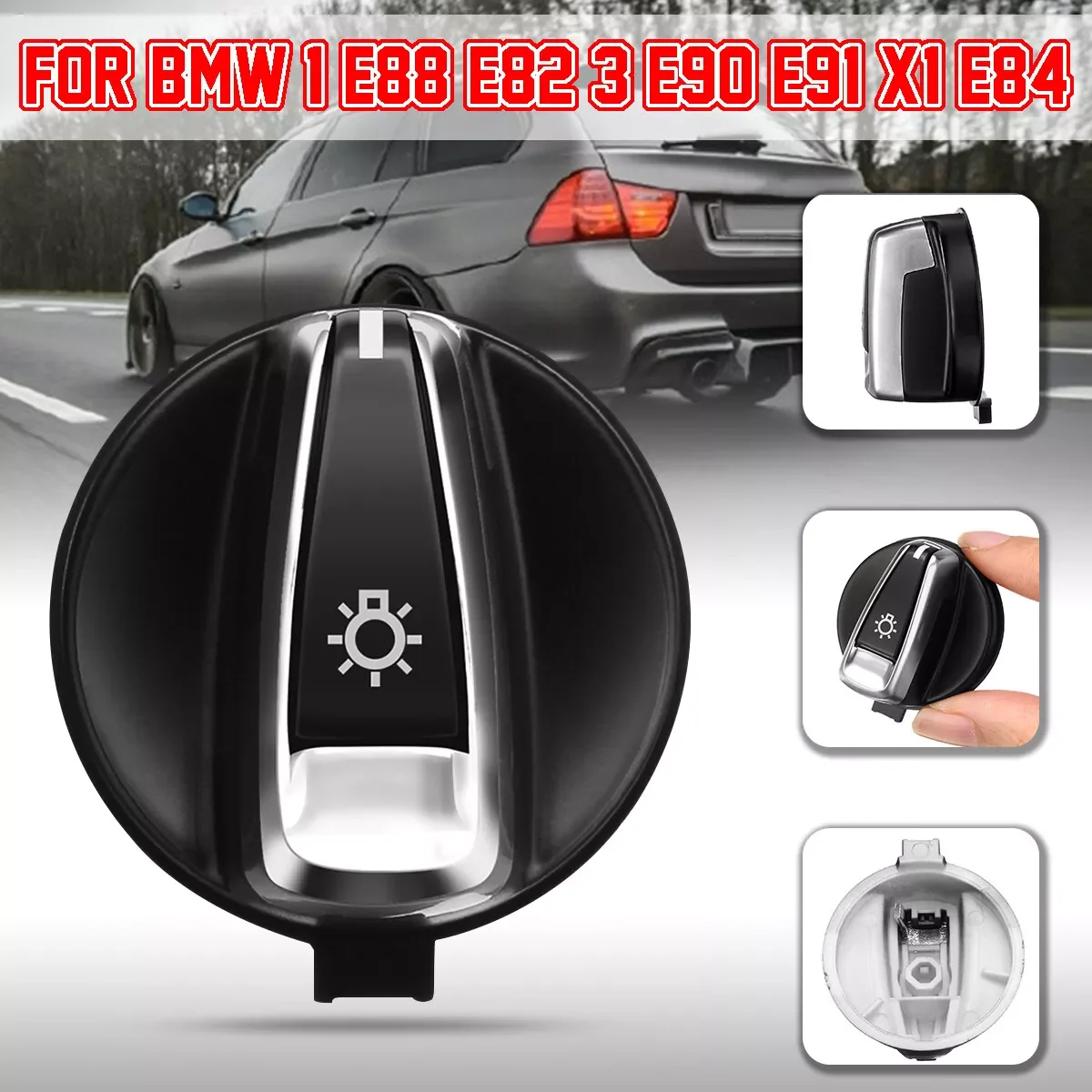 Car Headlight Switch Assembly Head Lamp Rotary Knob Button Cap For BMW 1 3 X1 Series E90 E91 E92 E93 E84 E81 E82 E87 E88