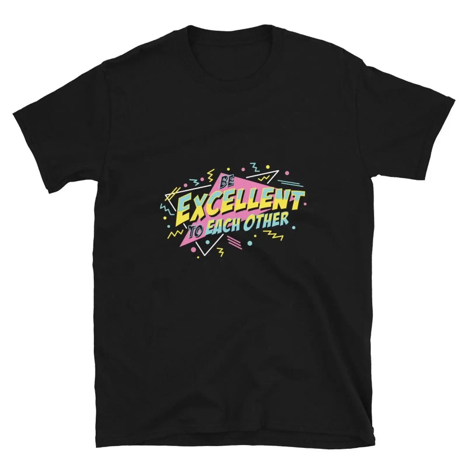 Be Excellent To Each Other T Shirt vintage Washed Slightly Casual Comfortable Stylish designer clothes Stretched Breathable