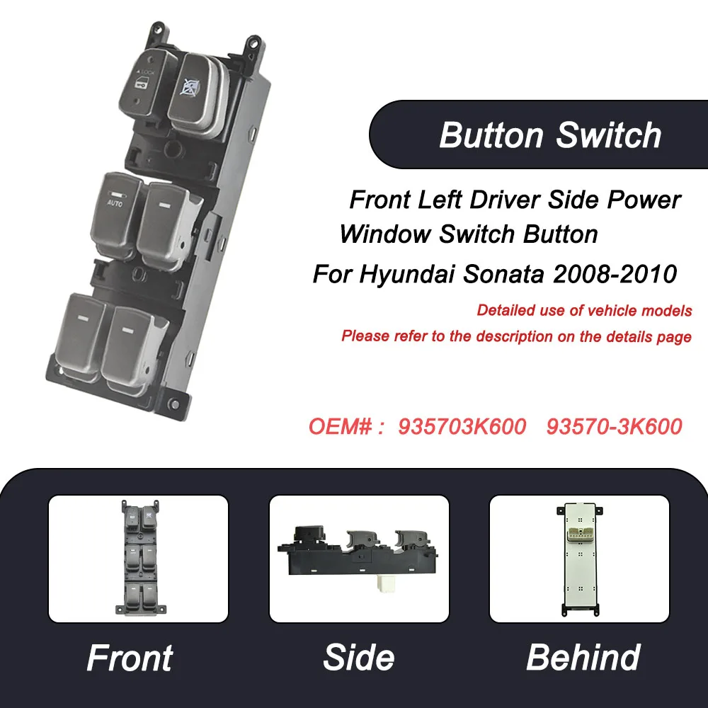 

New For Hyundai Sonata SE Sedan 2008-2010 Front Left Driver Side Power Window Switch Button Master OEM 935703K600 93570-3K600