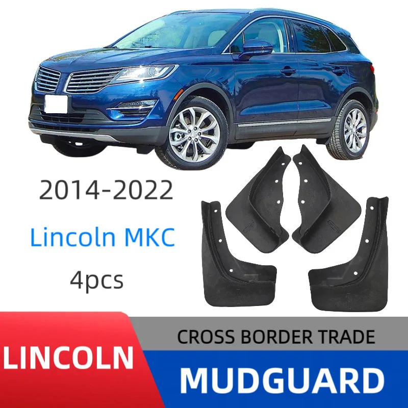 

For 2014-2022 Lincoln MKC Mudguard Front and Rear Automotive Parts Splash Proof Cars Mudguard Mud Flaps Wheel Guards Accessories