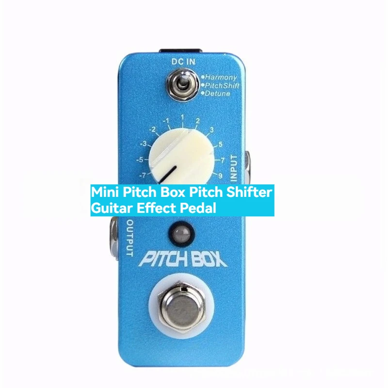 Mini Pitch Box Pitch Shifter Pedal,3 Modes Harmony/Shift/Detune Compact Stompbox for Guitar & Bass