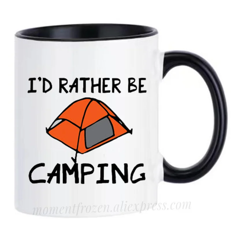 I'd Rather Be Camping Cups Campfire Mugs Funny Travel Coffee Mugen Unique Tableware Coffeeware Home Office Decal Friends Gifts