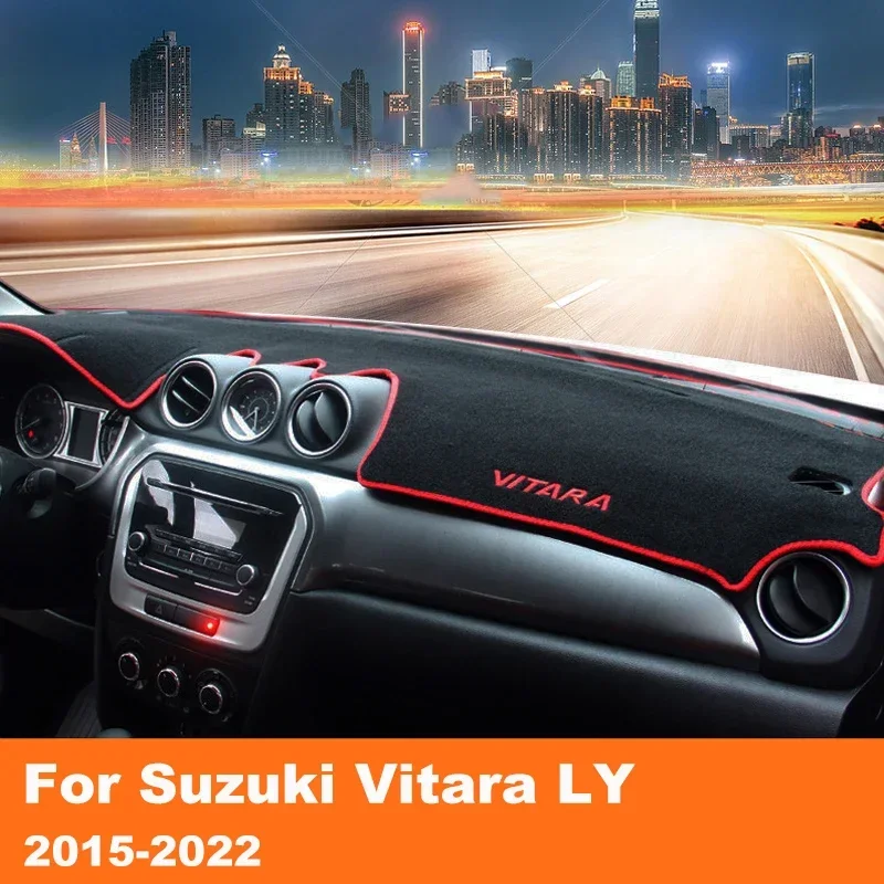 

For Suzuki Vitara LY 2015-2018 2019 2020 2021 2022 Car Dashboard Cover Shading Mat Sun Shade Pad Carpet Supplies Accessories