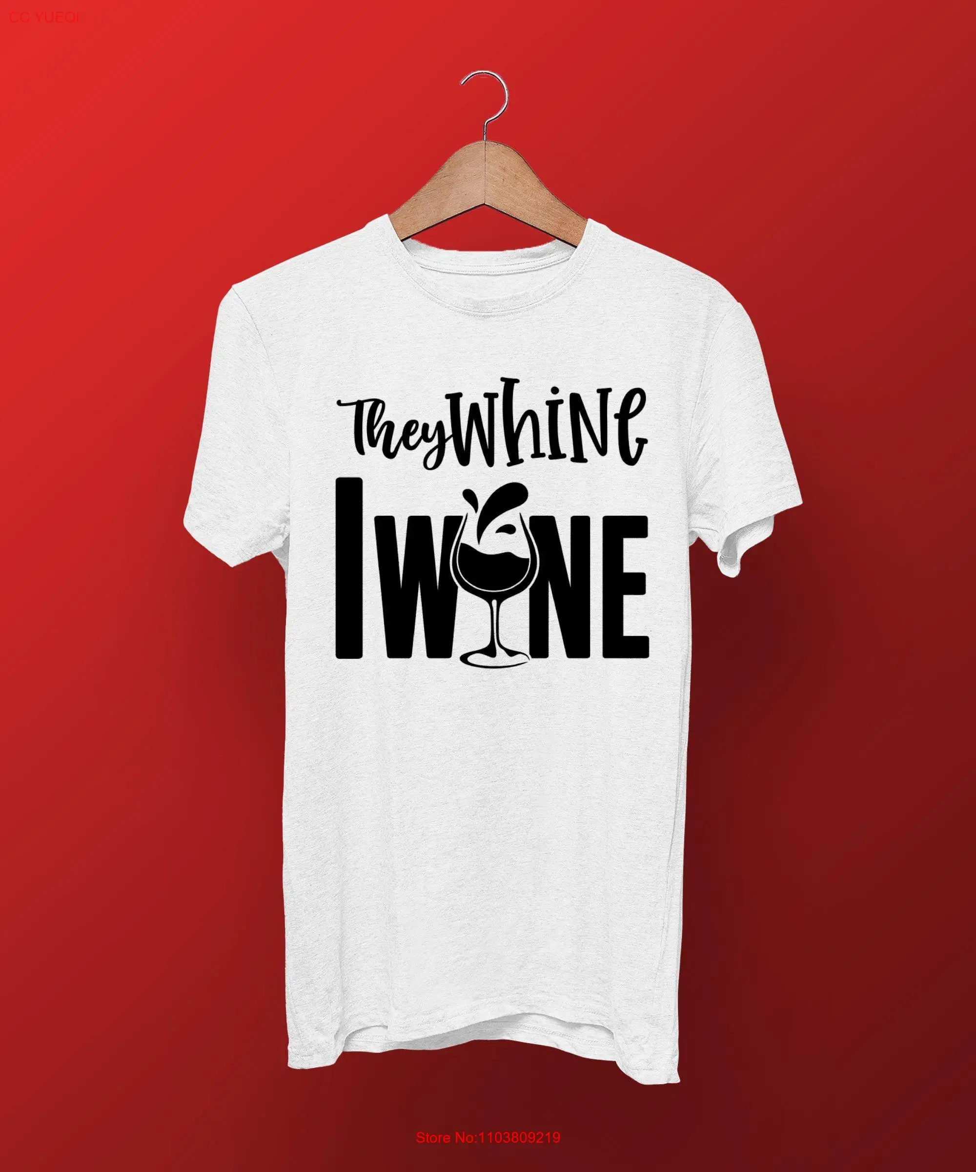 Забавная футболка Wine Lover They Whine I Witty Drinking Humor для взрослых, повседневная одежда, милый топ с длинными или короткими рукавами Забавная футболка Wine Lover They Whine I Witty Drinking Humor для взрослых, повседневная одежда, милый топ с длинными или короткими рукавами