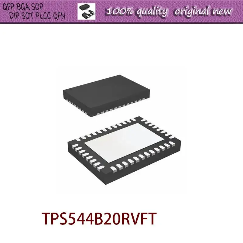 

NEW 1PCS/LOT TPS544B20RVFT TPS544 TPS544B20 QFN-40